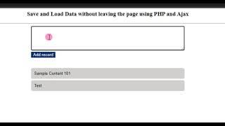 How to Save and Load Data from Database Without refreshing the page using PHP and Ajax