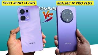 Realme 14 Pro Plus 5G vs Oppo Reno 13 Pro 5G Full Comparison | Realme 14 Pro Plus Price In India