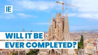 Why is La Sagrada Familia Not Finished?