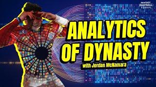 Analytics of Dynasty - Team Building Guide with Jordan McNamara | Fantasy Football Today Dynasty