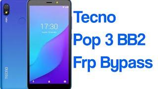 Tecno Pop 3 FRP Bypass Tecno BB2 Google Account Remove 100% Easy Remove