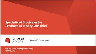 Models with Products of Binary Variables Webinar Video