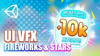 FREE | UI VFX | Fireworks and Stars | Unity Tutorial (Optimized) [2021]