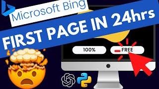 How To Rank On The First Page Of Bing In 24 Hours | SEO 100% FREE