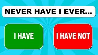 Never Have I Ever… General Questions | Fun Interactive Game