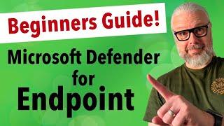 Ensure Your Devices Are Protected With Microsoft Defender For Endpoint | Peter Rising MVP