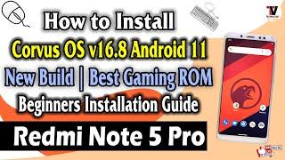 How to Install Corvus OS v16.8 OFFICIAL Avalon Android 11 on Redmi Note 5 Pro (Installation Guide)