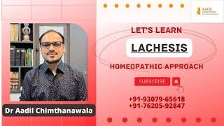 LACHESIS | Homeopathic remedy । Dr Aadil Chimthanawala #youtube #video #health #cure