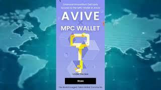 Avive World Mining New Update || Apply for MPC Wallet