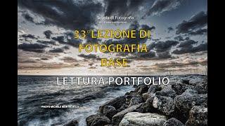 33° LEZIONE CORSO DI FOTOGRAFIA BASE | Lettura Portfolio