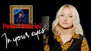 In Your Eyes - Peter Gabriel (Alyona)