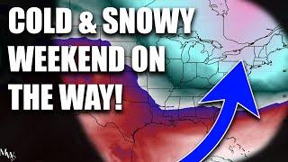 Cold & Snowy Weekend On The Way For Many! What’s Next After Christmas?