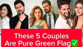 5 Couples which are a Green Flag in a World Full of Red Flag 