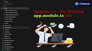 Angular 17! app.module.ts file missing in Angular | module.ts Missing File Latest Version