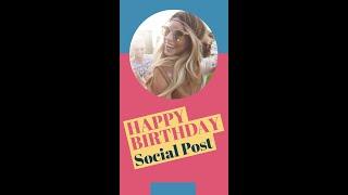 Video Template - Happy Birthday for Social