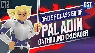 D&D 5e Paladin Class Guide ~ I'm Not Being Smug, I'm Being Perfect