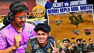 Scout vs Jonathan, Soul Wwcd  Thug, Sensei Reply Banter  BGMS Highlights