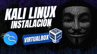 INSTALACIÓN KALI LINUX 2023.4   | Paso a paso con VIRTUALBOX