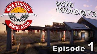 GAS STATION SIMULATOR - Is it AWESOME?? - Episode 1 - Getting Started