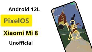 PixelOS Unofficial Android 12L for Xiaomi Mi 8 - dipper