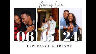 LIVE - Wedding Esperance & Tresor(15 June 2024)