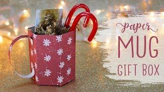 3D Paper Mug Gift Box Tutorial  Craftmas 