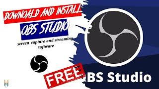How to Install OBS Studio (Broadcaster) On Windows 7 / 8 / 10 / 11