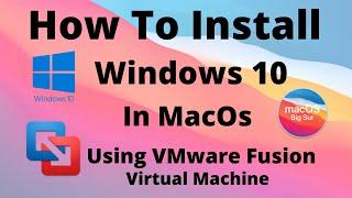 How to install Windows 10 in Mac with VMware Fusion | How to install Win10 in virtual machine on Mac