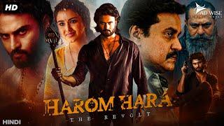 Sudheer Babu's HAROM HARA (2025) New Released Full Hindi Dubbed Movie | Malvika S | South Movie 2025