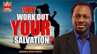 Working Out Your Salvation Today / God Sent Mission Teaching By John Ennin