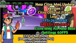 Citra mmj How to do increase speed and Fps on Android Full explained and fix all problems