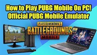 How to Play PUBG Mobile On PC! Official Tencent PUBG Mobile Emulator