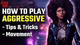Bloodhunt - HOW TO PLAY AGGRESSIVE !! MOVEMENT & BUFFS !! (Tips, Tricks, & Guide)