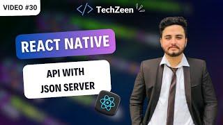 React Native Tutorial #30 : What is API? How to Install JSON Server | 2024