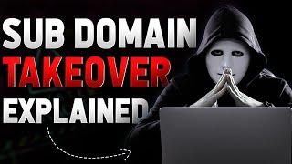 How to Hack Website Subdomain | Takeover Vulnerability Explained