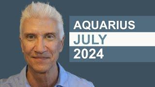 AQUARIUS July 2024 · AMAZING PREDICTIONS!