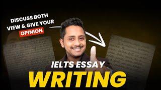 IELTS Essay Writing - Discuss Both View & Give Your Opinion | Skills IELTS