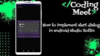 How to Implement Alert Dialog Box in Android Studio Kotlin