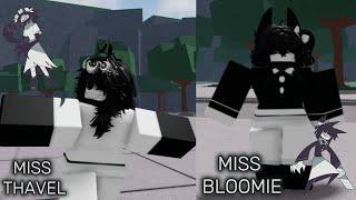 Playing as MISS THAVEL and MISS BLOOMIE in The Strongest Battlegrounds!
