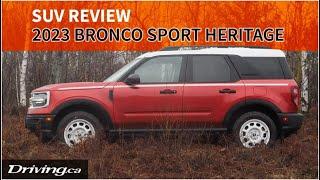 2023 Ford Bronco Sport Heritage | SUV Review | Driving.ca