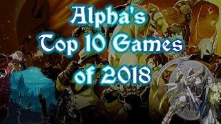 Top 10 Games of 2018! | SphericAlpha