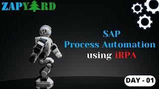 Day 1 - SAP Process Automation Using iRPA Training - You may Join this Live Batch