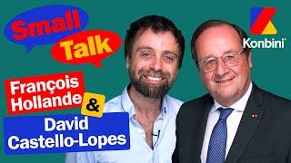 Il était comment François Hollande au collège et au lycée ? | Small Talk avec David Castello-Lopes