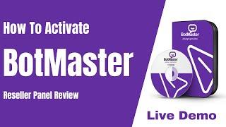 How to Activate Botmaster | Reseller Panel Review | Whatsapp Marketing Software Whatsapp Bulk sender