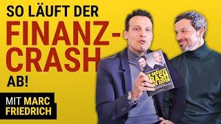 So läuft der Finanzcrash ab! (Marc Friedrich im Interview)