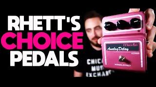 Rhett's Favorite Guitar Pedals!