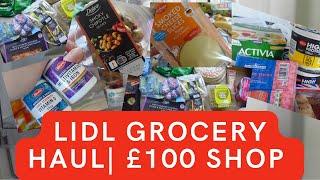 LIDL GROCERY HAUL | £100 FOOD SHOP!