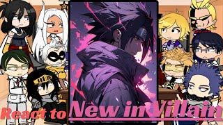 Pro heroes react to sasuke uchiha as the new villain | MHA BNHA | Gacha life | naruto shippuden