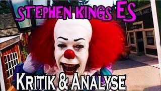 STEPHEN KINGS ES (1990) - Kritik und Analyse zum Original ! German / Deutsch