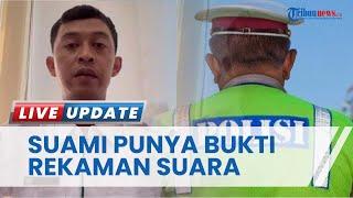 Suami Beberkan Perselingkuhan Bidan dan Polisi di Purworejo, Klaim Punya Bukti Rekaman Suara